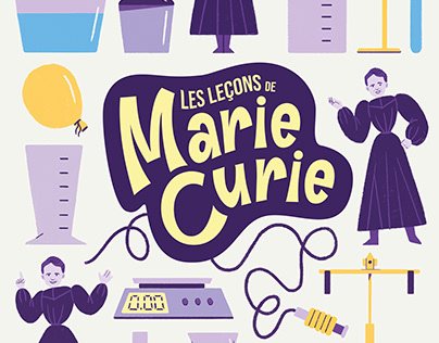 Les leçons de Marie Curie - Educational illustration