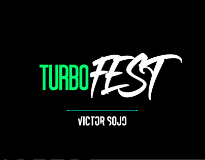 Project thumbnail - TurboFest by Fausto Murillo