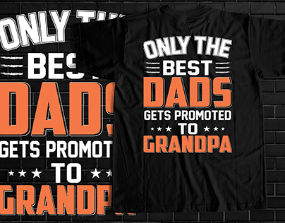 Dads t-shirt Design f