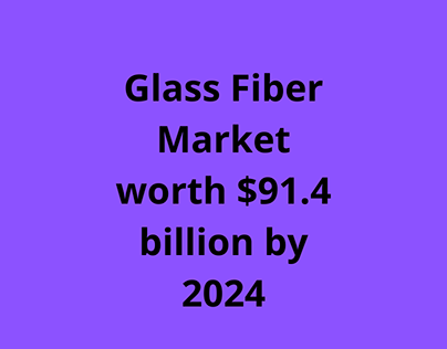 Glass Fiber Market