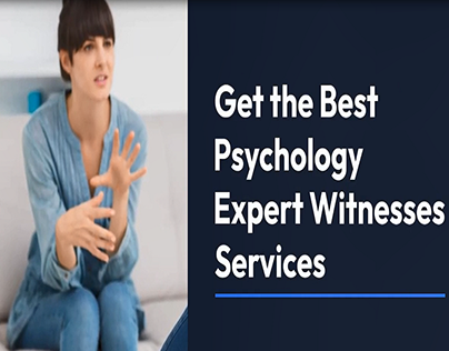 Get the Best Psychology Expert Witnesses Services