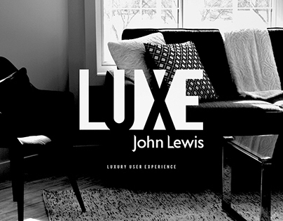 LUXE, John Lewis Project