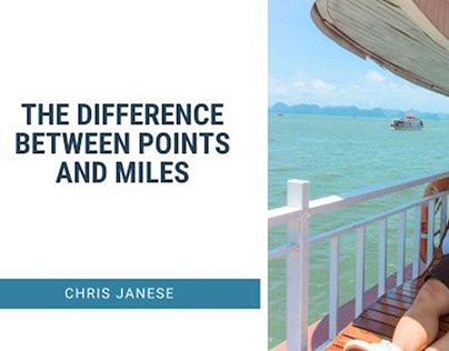 The Difference Between Points and Miles