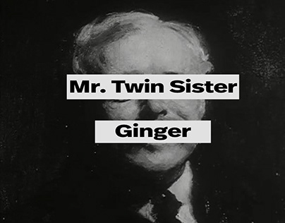 Mr. Twin Sister - Ginger