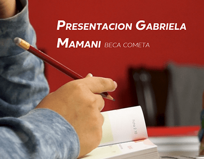 Gabriela Mamani / BECA COMETA