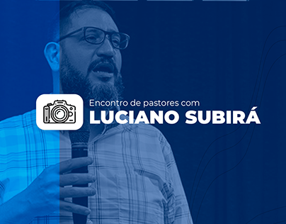 Encontro de Pastores com Luciano Subirá