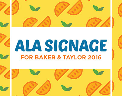 Baker & Taylor // Signage