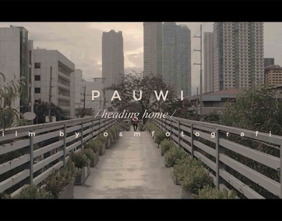 Pauwi / heading home /