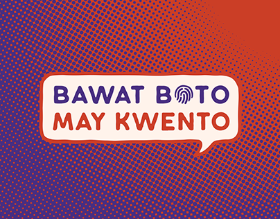 Bawat Boto, May Kwento - Proposed Social Media Campaign
