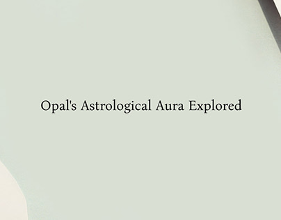 Astrological Benefits of Opal