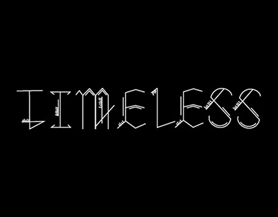 Timeless- a typface
