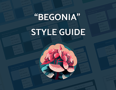 "Begonia" Style Guide