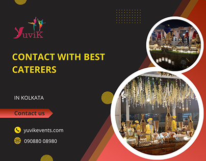 Contact The Best Caterer In Kolkata
