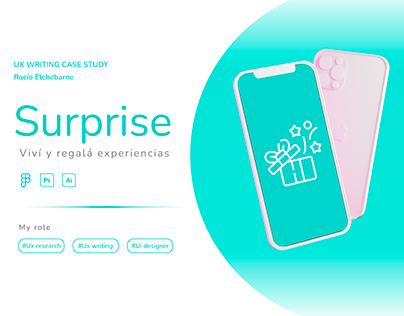 Surprise - Mobile app - UX writing case study