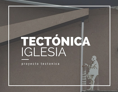 Tectónica - Iglesia