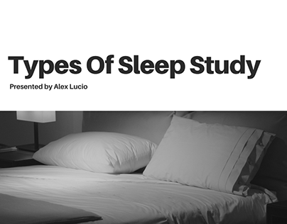 Types of Sleep Study