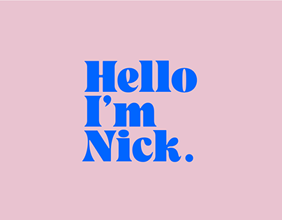 Hello I'm Nick - Brand Identity