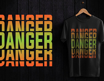 'DANGER' T-Shirt Design