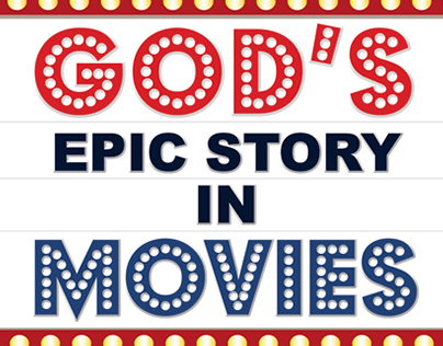 God's Epic Story in Movies