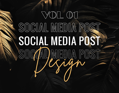 SOCIAL MEDIA POST DESIGN | VOL 01