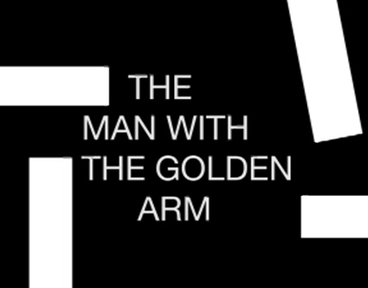 Adaptación: The Man With The Golden Arm
