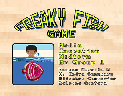 Freaky Fish Game Pitch Deck by Group 1