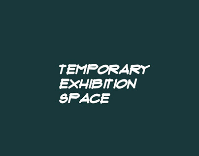Temporary exhibition space