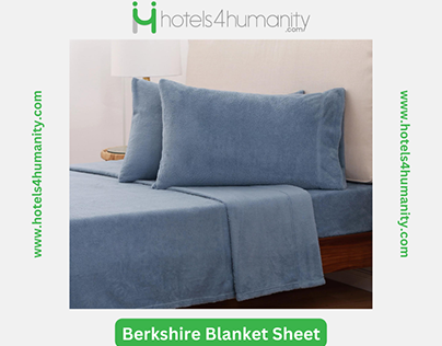 Experience Comfort with Berkshire Blanket Sheets