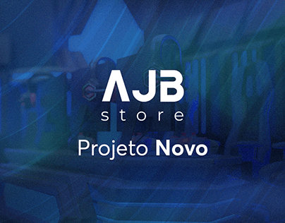 Projeto Novo AJB Store