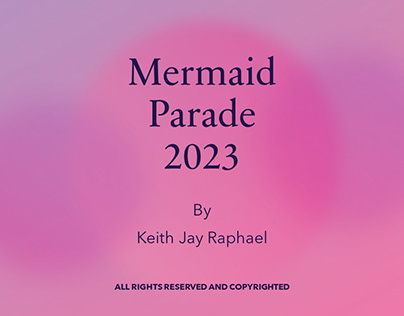 MERMAID PARADE - 2023 - DOCUMENTARY CONEY ISLAND NY