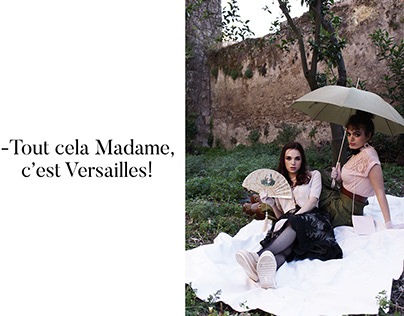 Tout cela Madame, c'est Versailles! - fashion editorial