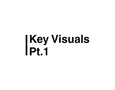 Key Visuals - Pt. 1