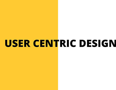 user centric design