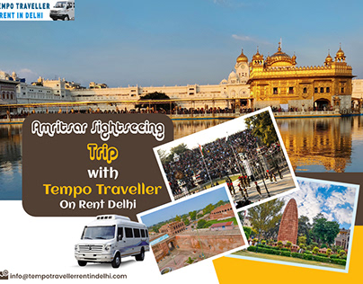 Amritsar Trip with Tempo Traveller