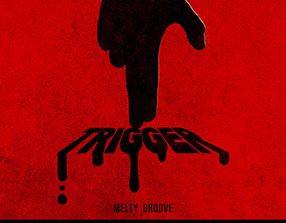 Trigger - MELTY GROOVE
