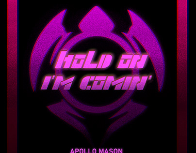Hold On, I'm Comin' - Apollo Mason