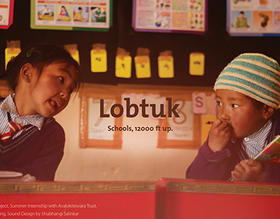 Lobtuk - A Documentary Film about Schools in Ladakh