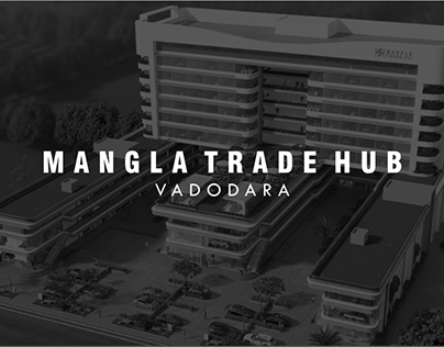 Mangla Trade Hub - Baroda