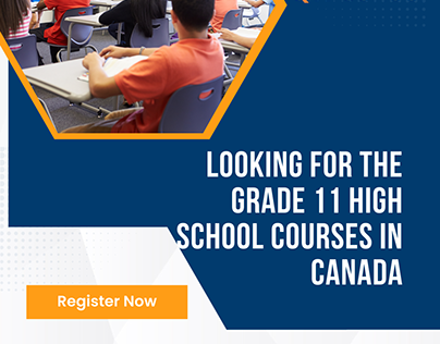Looking Foe The Grade 11 High School Courses In Canada