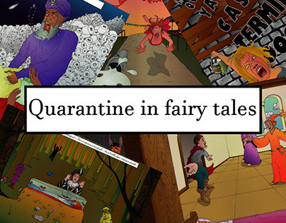 Quarantine in fairy tales
