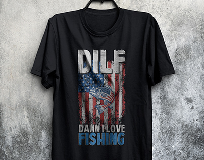Dilf damn i love fishing t shirt design