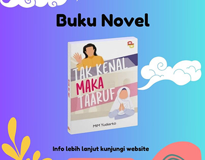 TERLENGKAP, Penerbit buku novel Tak Kenal Maka Ta'aruf