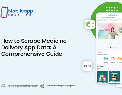 How to Scrape Medicine Delivery App