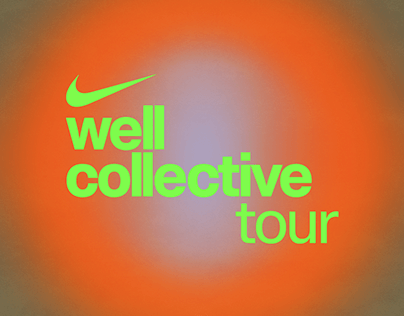 Nike Well Collective Tour