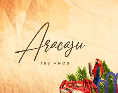 168 anos de Aracaju - Dósea Seguros
