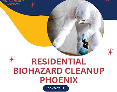 Residential biohazard cleanup Phoenix