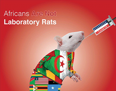 AFRICANS ARE NOT LABORATORY RATS