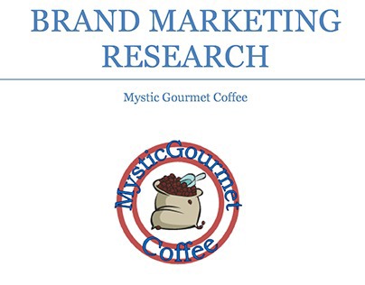 Brand Marketing Research: Mystic Gourmet Coffee