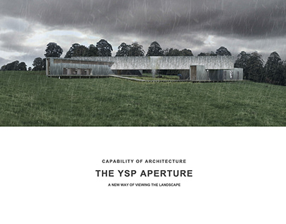 CAPABILITY OF ARCHITECTURE - THE YSP APERTURE