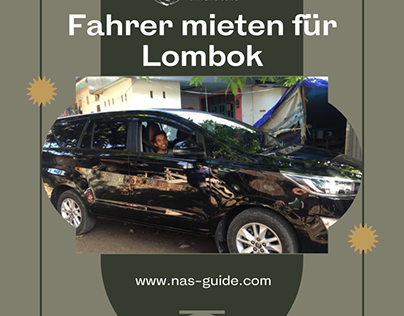 Stellen Sie einen professionellen Lombok-Fahrer ein